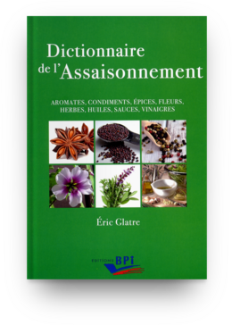 Dictionnaire de l'Assaisonnement -  E. GLATRE - Éditions BPI