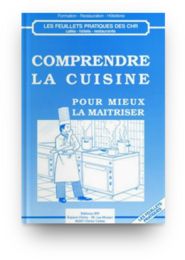 Comprendre la cuisine  -  D. BEHAGUE,  D. BRUNET-LOISEAU - Éditions BPI