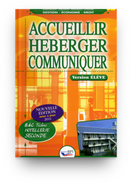 Accueillir Héberger Communiquer - Seconde  -  M. HARTBROT,  B. LEPROUST,  B. CLAUZEL - Éditions BPI