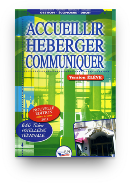 Accueillir Héberger Communiquer -Terminale -  M. HARTBROT,  B. LEPROUST,  B. CLAUZEL - Éditions BPI