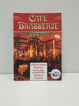 CAFÉ BRASSERIE  -  - Éditions BPI