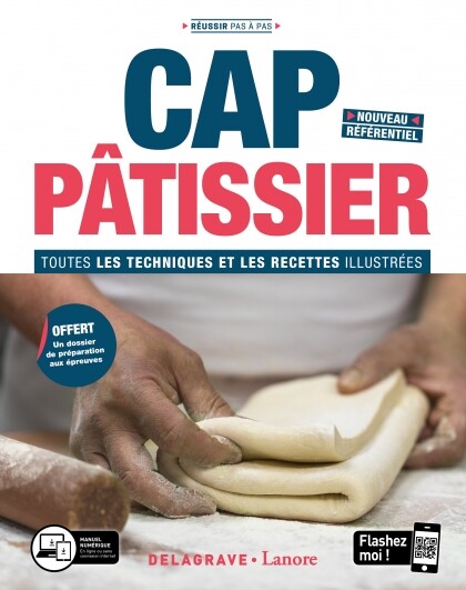 CAP Pâtissier  -  Bruno Cardinal - Éditions DELAGRAVE  - Lanore