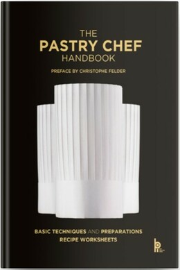 PASTRY CHEF HANDBOOK - PIERRE PAUL ZEIHER, JEAN MICHEL TRUCHELUT - Éditions BPI
