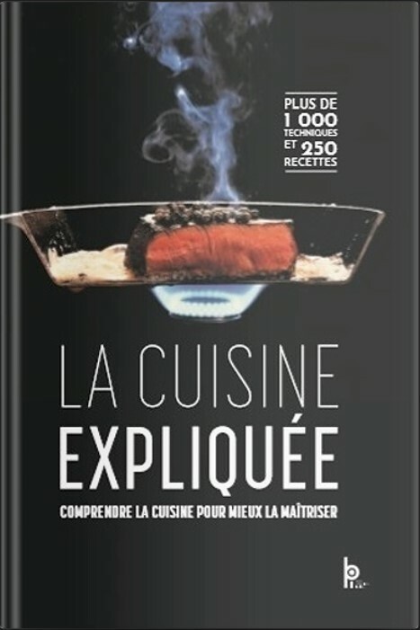 La cuisine expliquée -  G. CHARLES - Éditions BPI